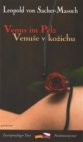 Venuše v kožichu / Venus im Pelz