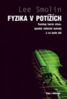 Fyzika v potížích