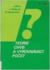 Teorie chyb a vyrovnávací počet