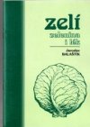 Zelí - zelenina i lék