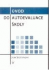 Úvod do autoevaluace školy