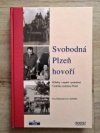 Svobodná Plzeň hovoří