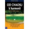 Od chaosu k harmonii