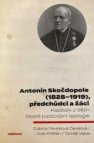 Antonín Skočdopole (1828-1919), předchůdci a žáci : 