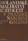 Holandské malířství 17. století v pražské Národní galerii