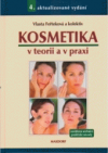 Kosmetika v teorii a v praxi