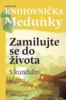 Zamilujte se do života s Kundaliní jógou