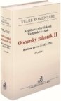 Občanský zákoník II. Rodinné právo Komentář