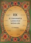 Rok ve starodávných slavnostech našeho lidu