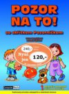 Pozor na to! se skřítkem Pozorníčkem