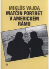 Matčin portrét v americkém rámu