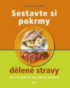 Sestavte si pokrmy dělené stravy