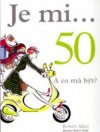 Je mi-- 50