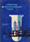 Chémia a technológia ropy