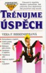 Trénujme úspěch