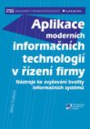 Aplikace moderních informačních technologií v řízení firmy