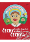 Čechy krásné, Čechy mé