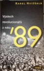 Výslech revolucionářů z roku '89