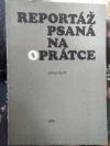 Reportáž psaná na oprátce