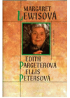 Edith Pargeterová - Ellis Petersová