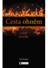 Cesta ohněm a jiné povídky