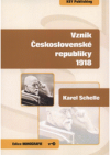 Vznik Československé republiky 1918