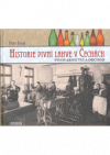 Historie pivní láhve v Čechách
