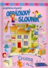 Můj první anglicko-český obrázkový slovník