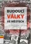 Budoucí války ve městech