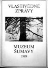 Vlastivědné zprávy Muzea Šumavy