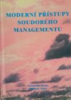 Moderní přístupy soudobého managementu