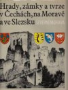 Hrady, zámky a tvrze v Čechách, na Moravě a ve Slezsku