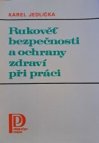 Rukověť bezpečnosti a ochrany zdraví při práci