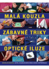 Malá kouzla, zábavné triky, optické iluze