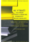 60. výročí založení Studijní a vědecké knihovny v Hradci Králové