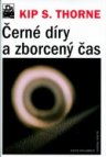 Černé díry a zborcený čas