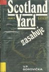 Scotland Yard zasahuje