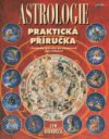 Praktická příručka astrologie