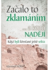 Začalo to zklamáním --a končí nadějí