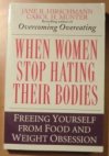 When Women Stop Hating Their Bodies