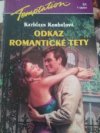 Odkaz romantické tety