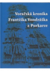 Vorařská kronika Františka Vondráška z Purkarce