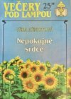 Nepokojné srdce 