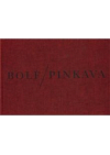 Josef Bolf, Ivan Pinkava