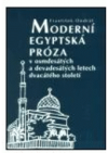 Moderní egyptská próza v osmdesátých a devadesátých letech dvacátého století