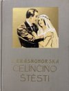 Celínčino štěstí