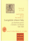 Evangelické církevní řády pro šlechtická panství v Čechách a na Moravě 1520-1620