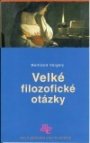 Velké filozofické otázky