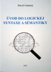 Úvod do logickej syntaxe a sémantiky