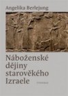 Náboženské dějiny starověkého Izraele